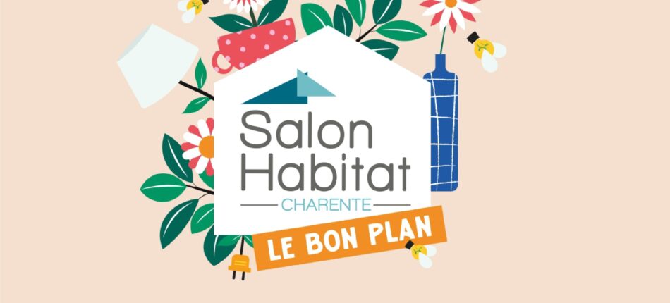 Salon Habitat Charente 2023 